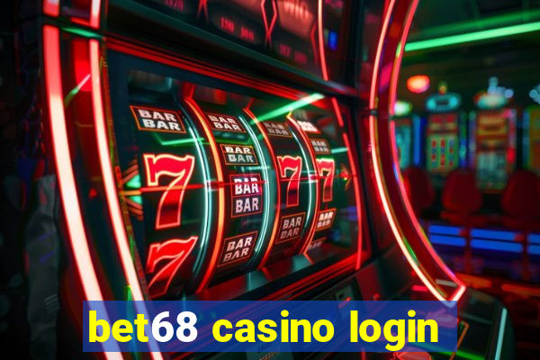 bet68 casino login